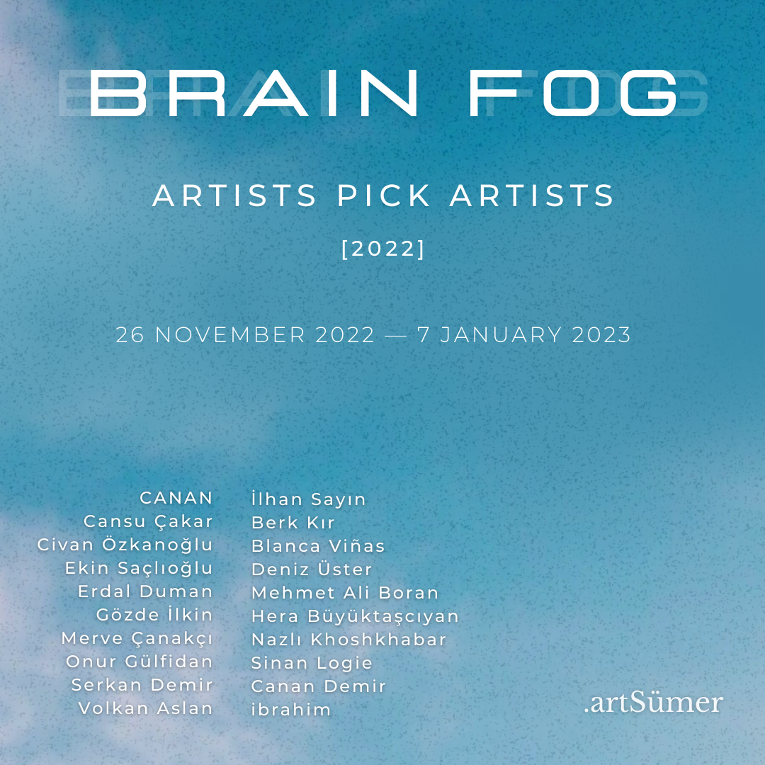 Artists Pick Artists V: 'Brain Fog'